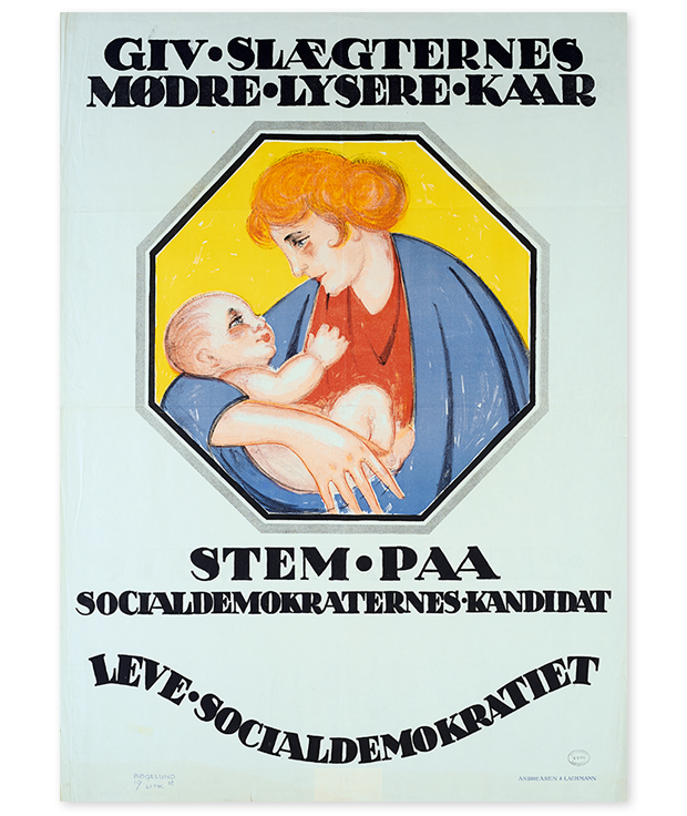 Socialdemokratisk valgplakat 1918 / Foto: Pernille Klemp, Dansk Designmuseum