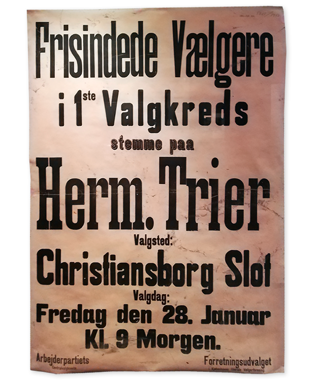 En af de første valgplakater i Danmark er Herman Triers plakat fra 1884