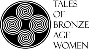 Tales of Bronze Age Women
